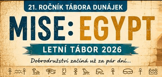 MISE: EGYPT se blíží! Co nezapomenout před odjezdem na tábor?